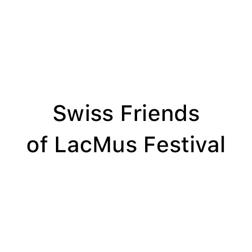Swiss Friends of LacMus Festival